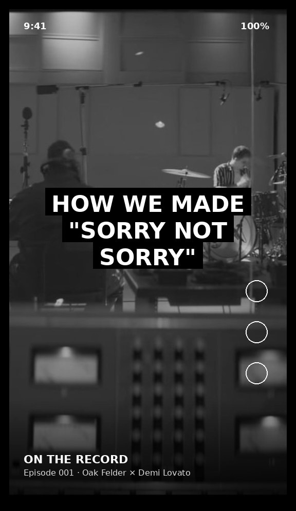Vertical clip mockup: How We Made Sorry Not Sorry